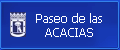 placa de Paseo de las Acacias